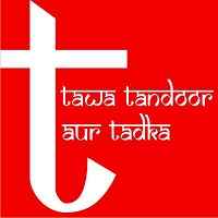 Tawa Tandoor Aur Tadka