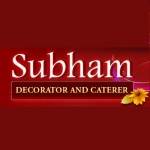 Subham decorators and caterer