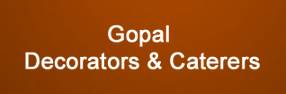 Gopal Decorators & Caterers